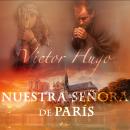 [Spanish] - Nuestra Señora de París Audiobook