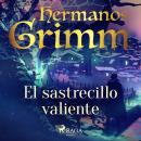 El sastrecillo valiente Audiobook