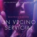 Un vecino servicial - Literatura erótica Audiobook