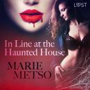 In Line at the Haunted House - Erotic Short Story Audiobook