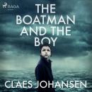 The Boatman and the Boy Audiobook