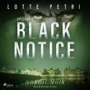 Black Notice: Episode 3 Audiobook