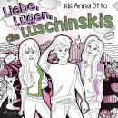 Liebe, Lügen, die Luschinskis Audiobook