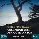 Vollmond über der Cote d'Azur - Kommissar Duval 7 Audiobook