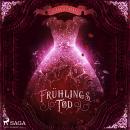 [German] - Frühlings Tod (Winters zerbrechlicher Fluch 2) Audiobook