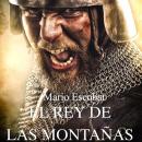 El rey de las montañas Audiobook