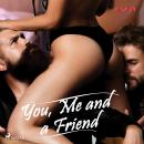 You, Me and a Friend Audiobook