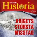 [Swedish] - Krigets största misstag Audiobook