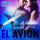 Lugares prohibidos: El avión Audiobook