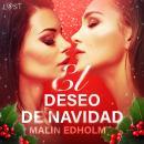 El deseo de Navidad - Relato erótico Audiobook