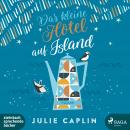 Das kleine Hotel auf Island (Romantic Escapes, Band 4) Audiobook