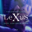 LeXuS: Don, Los Operarios Audiobook
