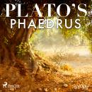 Plato’s Phaedrus Audiobook