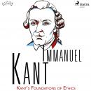Kant’s Foundations of Ethics Audiobook