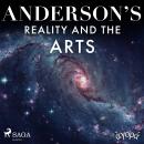 Anderson’s Reality and the Arts Audiobook