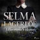 Liliecrona's Home Audiobook