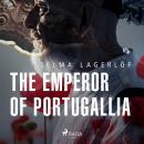 The Emperor of Portugallia Audiobook