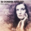 Sir Dominic Ferránd Audiobook