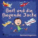 Bert und die fliegende Jacke Audiobook