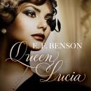 Queen Lucia Audiobook