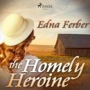 The Homely Heroine Audiobook