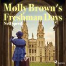 Molly Brown's Freshman Days Audiobook