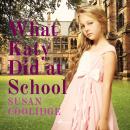 What Katy Did at School Audiobook