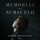 Memorias del subsuelo Audiobook