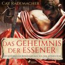 Das Geheimnis der Essener: Ein historischer Kriminalroman aus dem antiken Rom Audiobook