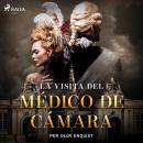 La visita del médico de cámara Audiobook