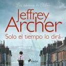 [Spanish] - Solo el tiempo lo dirá Audiobook