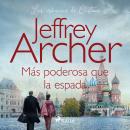 [Spanish] - Más poderosa que la espada Audiobook