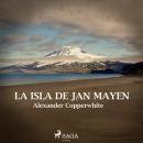 La isla de Yan Mayen Audiobook