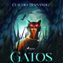 [Spanish] - Gatos Audiobook