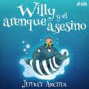 [Spanish] - Willy y el arenque asesino Audiobook