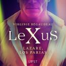 LeXuS : Lazare, los Parias Audiobook