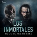 Los inmortales Audiobook