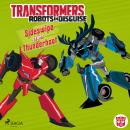[German] - Transformers - Robots in Disguise - Sideswipe gegen Thunderhoof Audiobook