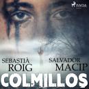 Colmillos Audiobook
