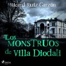 [Spanish] - Los monstruos de Villa Diodati Audiobook