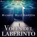 [Spanish] - Voces del laberinto Audiobook