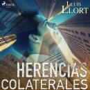 Herencias colaterales Audiobook