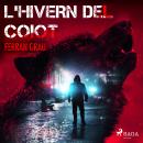 [Catalan] - L'hivern del coiot Audiobook