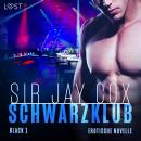 Schwarzklub - Black 1 - Erotische novelle Audiobook