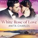 White Rose of Love Audiobook