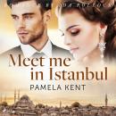 Meet me in Istanbul Audiobook