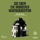 Un dios de paredes hambrientas Audiobook