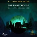 B. J. Harrison Reads The Empty House Audiobook