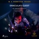 B. J. Harrison Reads Dracula's Guest Audiobook