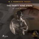 B. J. Harrison Reads The Thirty-Nine Steps Audiobook